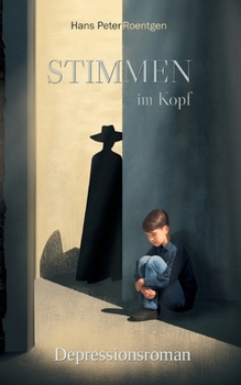 Paperback Stimmen im Kopf - Depressionsroman [German] Book