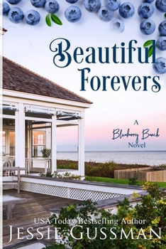 Paperback Beautiful Forevers: A Blueberry Beach Novel Book