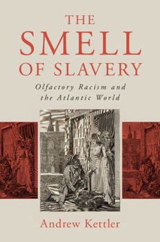 Hardcover The Smell of Slavery Book