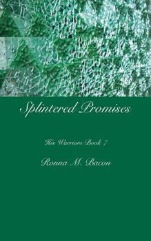 Paperback Splintered Promises Book