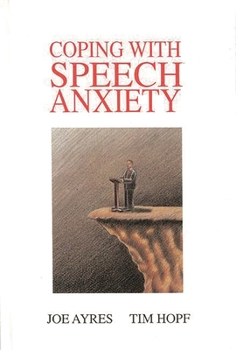 Hardcover Coping with Speech Anxiety Book