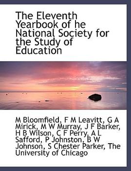 Paperback The Eleventh Yearbook of He National Society for the Study of Education Book