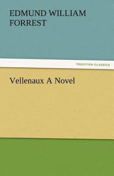 Paperback Vellenaux a Novel Book