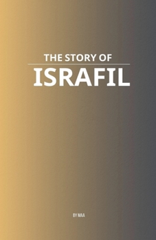 Paperback The Story of Israfil Book