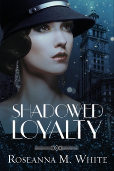 Paperback Shadowed Loyalty Book