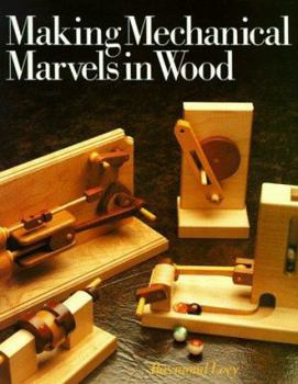 Paperback Making Mechanical Marvels in Wood Book