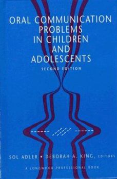 Hardcover Oral Communication Problems in Children and Adolescents Book