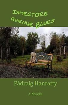 Paperback Dimestore Avenue Blues: A Novella Book