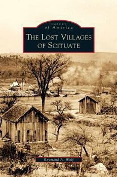 Hardcover Lost Villages of Scituate Book