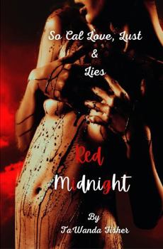 Paperback RED MIDNIGHT (SO CAL LOVE, LUST & LIES) Book