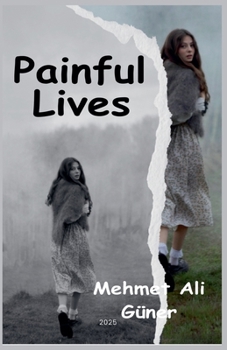 Paperback Painful Lives Book