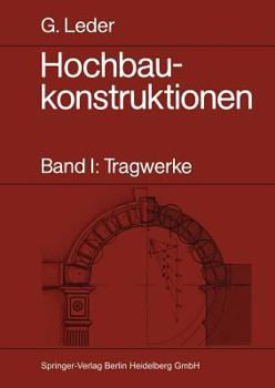 Paperback Hochbaukonstruktionen: Band I: Tragwerke [German] Book