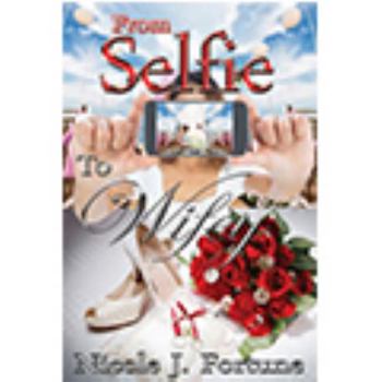 Paperback From Selfie to Wifey Book