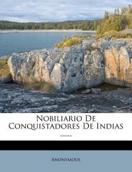 Paperback Nobiliario De Conquistadores De Indias ...... [Spanish] Book