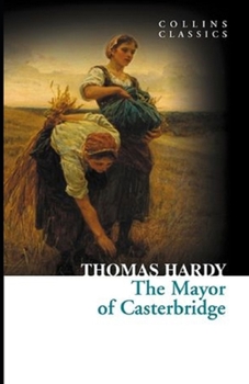 Paperback The Mayor of Casterbridge Illustrated Book