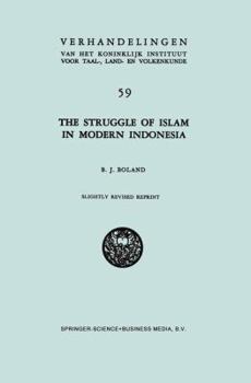 Paperback The Struggle of Islam in Modern Indonesia Book
