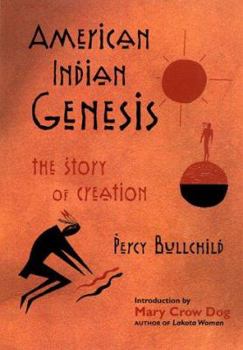 Hardcover American Indian Genesis: The Blackfeet Story of Creation Book