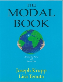 Paperback The Modal Book: Around the World with Joe and Lisa Book