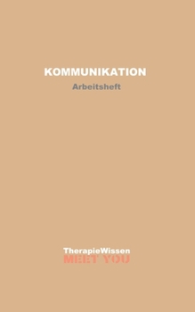 Paperback Kommunikation: Arbeitsheft [German] Book
