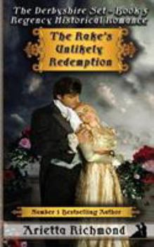 Paperback The Rake's Unlikely Redemption: Regency Historical Romance Book