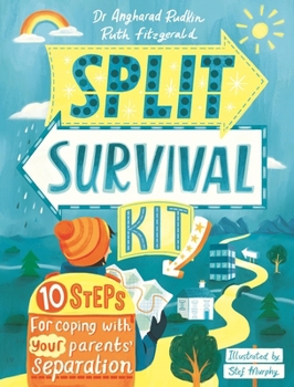 Paperback Split Survival Kit: 10 Steps for Coping with Your Parents' Separation Book