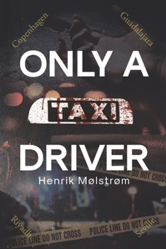 Paperback Only a Taxi Driver Book