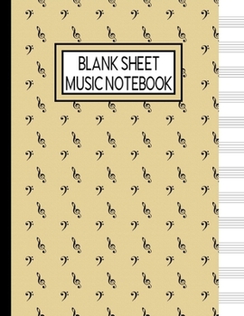 Blank Sheet Music Notebook: Music Manuscript Staff Paper for Musicians (108 pages, 12 staves per page)