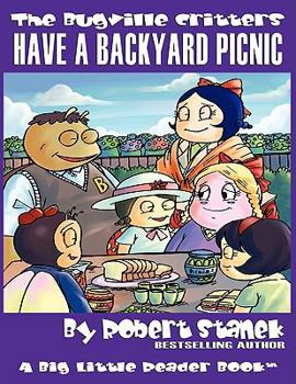 Paperback Have a Backyard Picnic (The Bugville Critters #14, Lass Ladybug's Adventures Series) Book