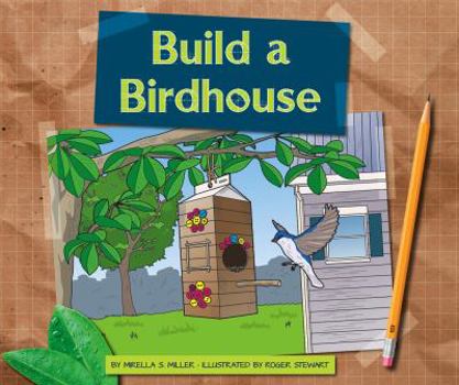 Library Binding Build a Birdhouse Book