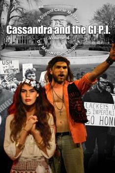 Paperback Cassandra and the GI P.I. - A Dupont Circle Mystery Volume 4 Book