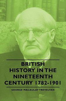Paperback British History in the Nineteenth Century 1782-1901 Book