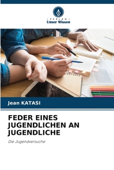 Paperback Feder Eines Jugendlichen an Jugendliche [German] Book