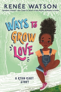Ways to Grow Love - Book #2 of the Ryan Hart
