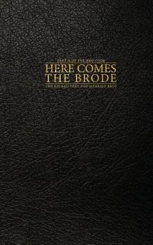 Paperback Here Comes the Brode Book