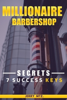 Paperback Millionaire Barbershop: SECRETS 7 success keys Book