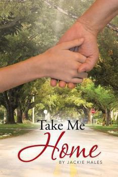 Paperback Take Me Home Book