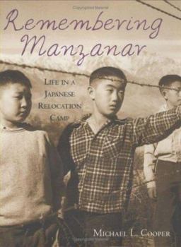 Hardcover Remembering Manzanar: Life in a Japanese Relocation Camp Book