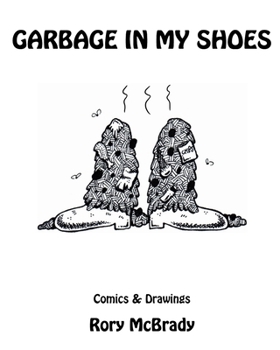 Paperback Garbage In My Shoes Book