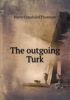 Paperback The outgoing Turk Book