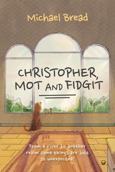 Paperback Christopher Mot and Fidgit Book