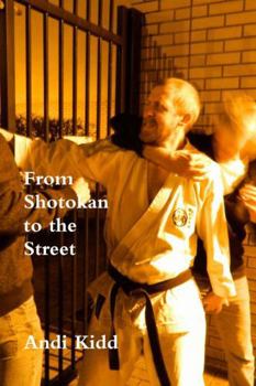 Paperback From Shotokan to the Street Book