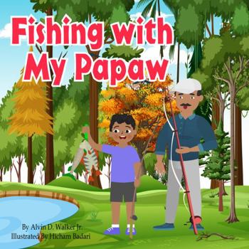 Hardcover Fishing with My Papaw Book