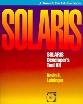 Paperback Solaris Developer's Tool Kit/Book and Cd-Rom (J. Ranade Workstation Series) Book