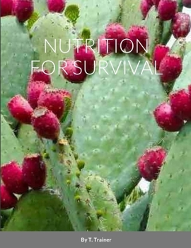 Paperback Nutrition for Survival Book