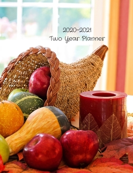 2020-2021 Two Year Planner: Record Your Daily Appointments, Schedule, Priorities, To-Do Lists & Important Reminders for 2 Years in this 131 page 1 ... / Journal; One Week Per Page (fruit & candle)