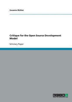 Paperback Critique for the Open Source Development Model Book