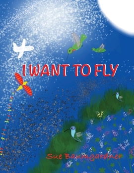 Paperback I Want to Fly Book