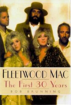 Paperback Fleetwood Mac: The First 30 Years Book