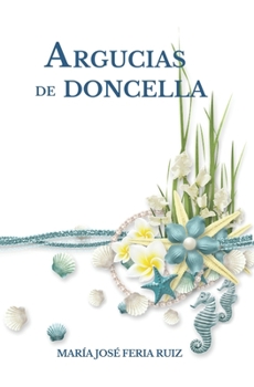 Paperback Argucias de doncella [Spanish] Book