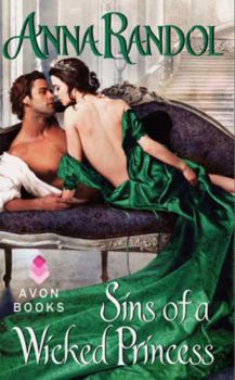Sins of a Wicked Princess - Book #3 of the Sinners Trio
